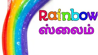 How to make slime in tamil /Homemade slime in tamil / Rainbow slime in tamil