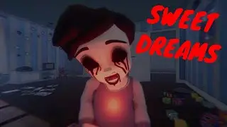 SWEET DREAMS - HORROR GAME NO COMMENTARY