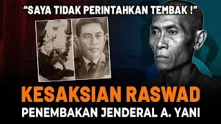 KESAKSIAN MENGEJUTKAN SERDA RASWAD: Siapa yang Sebenarnya Men3mbak Jenderal Yani?