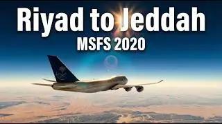 Saudi Arabain Full Flight with Cold and Dark Start up  from Riyadh (OERK) to Jeddah (OEJN)