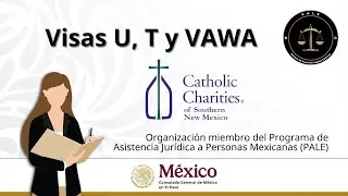 Visas U, T y VAWA con Catholic Charities of the Diocese of Las Cruces, Inc.