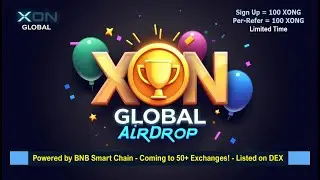 XON Global Airdrop & Pre-Sale | XONG Token The Future of Decentralized Finance!