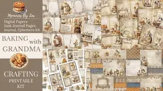 NEW PAPER COLLECTION | Baking With Grandma Crafting Printable Kit | Junk Journal Printable