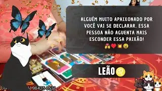 LEÃO♌ APAIXONADO POR VOCÊ👩‍❤️‍💋‍👨♥️//VAI SE DECLARAR🧎💥// PAIXÃO INTENSA🤤// ADMIRADOR SECRETO!💘🥺
