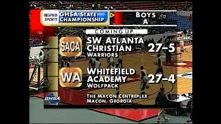 2006 1A Boys Championship: SWAC vs. Whitefield Academy