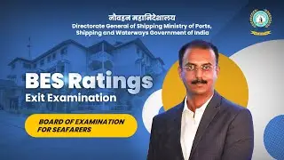 BES Ratings Exit Exam: Upholding Maritime Standards&ndash; Address by Shri Deependra Singh Bisen, DDG, DGS