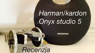 Recenzja głośnika TOREBKI / Harman/Kardon Onyx Studio 5