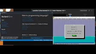 Launcher To Run Borland C++ 3.1 Under Windows 10/11