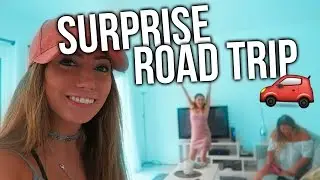 SURPRISE ROAD TRIP WITH REMI & JILL!