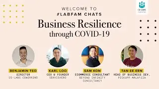 Co-labs Coworking Presents: #LabFam Chats - Business Resilience through COVID 19
