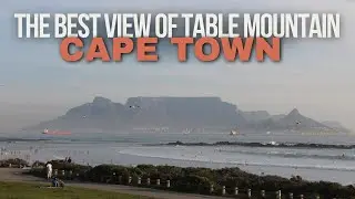 Where to See Table Mountain at Its Best | Milnerton to Big Bay