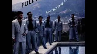 Full Force - Ain't My Type Of Hype 1990