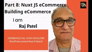 Part 8: Building eCommerce with Nuxt.js in one hour. Converting HTML ecommerce template Tutoiral