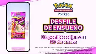 As&iacute; ser&aacute; la nueva expansi&oacute;n Desfile de Ensue&ntilde;o de Pok&eacute;mon TCG Pocket