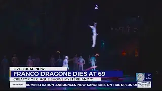 Franco Dragone, creator of Cirque shows Myst&egrave;re and &lsquo;O&rsquo; dies at 69