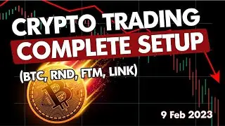 Crypto Trading Setups Feb 9 | crypto trade entry points | BTC | RND | FTM | Crypto Traders Club