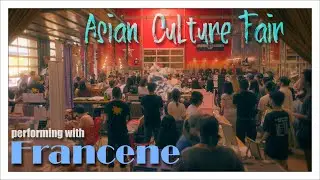 Performing with Francene at the Asian Culture Fair (the Garcias music)