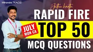 RAPID FIRE | TOP 50 - MCQ QUES | JULY CA 2021 | Part 1 | SBI CLERK & IBPS RRB CLERK | VERANDA RACE