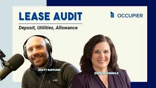 Lease Administration Audit: Security Deposit, Tenant Allowance & Utilities Webinar