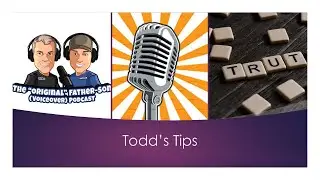 The FSVP: Todd's Tips - I Do Run My Voiceover Business with One Goal in Mind