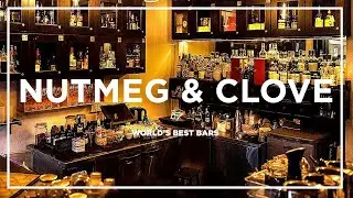 Singapore's NUTMEG & CLOVE Bar ★ World's Best Bars