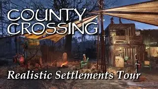 Settlement Tour ep24 County Crossing Fallout 4 PS4