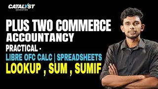 Plus Two Accountancy Practical - Libre Ofc Calc | Spreadsheets LOOKUP, SUM, SUMIF