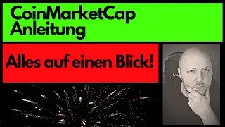 CoinMarketCap Anleitung - Portfoliotracking, Watchlist, alle Kryptow&auml;hrungen auf einen Blick