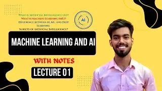 What is Machine Learning And Ai – Lecture 01 | Beginner’s Guide | English