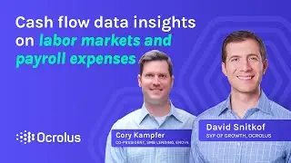 Cash flow data insights: Labor markets & payroll trends - OnDeck-Ocrolus Q2 Report