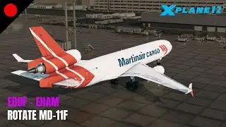 LIVE! Cargo in Europe! | Rotate MD-11F | Frankfurt to Amsterdam | X-Plane 12 | Ultra Graphics