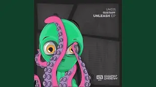 Unleash (Original Mix)