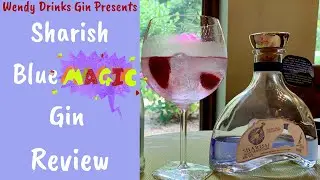 Sharish Blue Magic Color Changing Gin Review