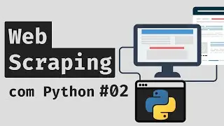 #02 - Requisições HTTP com o módulo requests | Web Scraping com Python