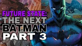 Future State: The Next Batman #3 Review | Batman on the Run!!