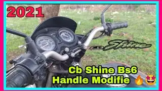 Honda Shine Bs6 Handle Modifie | CB Shine Bs4 BS6 Handle Modified | Modifie Bike