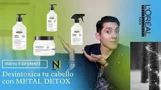 METAL DETOX LÓreal Professionnel- Adiós metales del cabello!! desintoxicar mi cabello