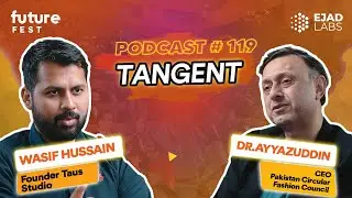 Navigating Sustainability and Innovation: Insights from the Tangent Podcast  | Dr.Ayyazuddin 🌍🌟