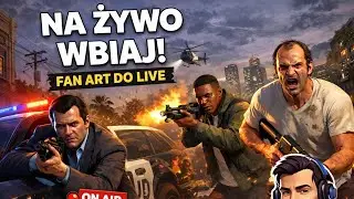 GTA 5 FABUŁA WBIJAJ POGLĄDAĆ MIŁEGO [PC][#3] #live #nażywo #gta5 #polska