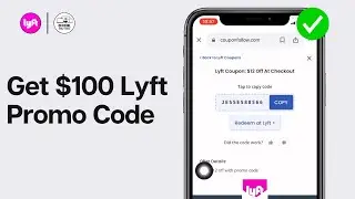 How To Get $100 Lyft Promo Code 2025 | Lyft Promo Codes For Existing Users