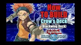 Legendary Duel Links - How to build Crow Hogan&rsquo;s Blackwingl Deck November 22 2018