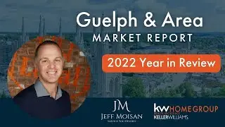 Guelph & Area Housing Market Stats - 2022 Year in Review