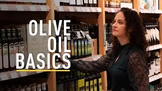 Back to Basics Episode 2: Olive Oil 101 with Emily Lycopolus
