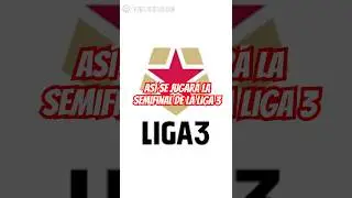 La Liga 3 de Per&uacute; ya est&aacute; en semifinales: conoce el fixture. #futbolperuano #liga3