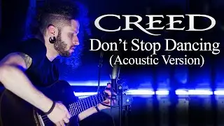 MARCELO CARVALHO | CREED | DON'T STOP DANCING | Acoustic Version