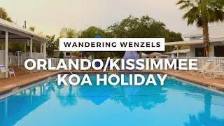 Orlando/Kissimmee KOA Campground Tour
