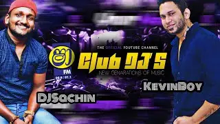 Shaa FM Live Stream - CLUB SHAA DJ PARTY WITH KEVINBOY & DJ SACHIN