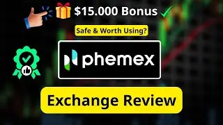 Phemex Review: Is It Safe? Full Pros, Cons & $15,000 Bonus Tips