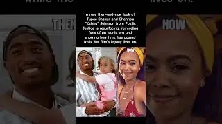 Tupac & Keisha (Poetic Justice) &mdash; Then vs Now 🖤🎥 #celebrity