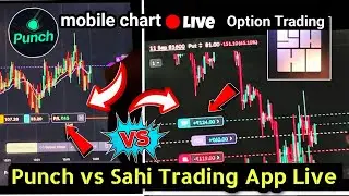 Punch vs Sahi Trading App Live | Option Trading on Mobile Charts | Which App Really Gives Profits?